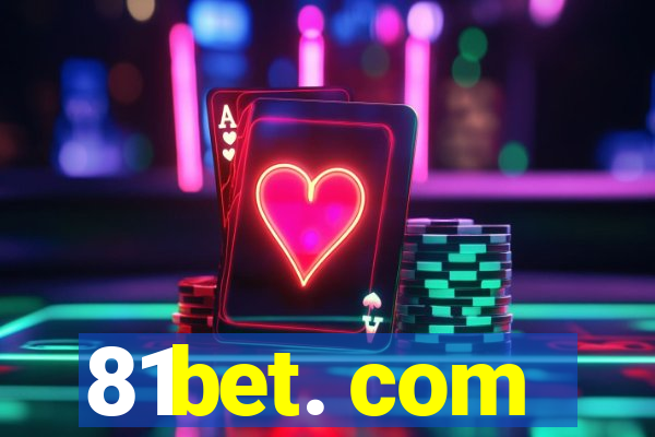 81bet. com